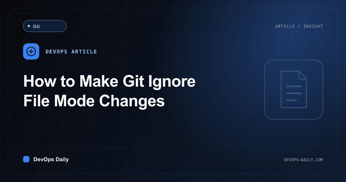 How to Make Git Ignore File Mode Changes